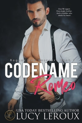Codename Romeo by LeRoux, Lucy
