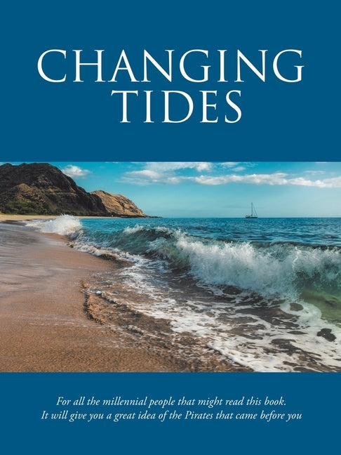 Changing Tides by Elley, Edward