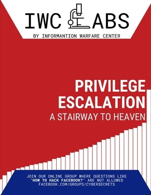 Privilege Escalation: A Stairway to Heaven by Mp, Ambadi