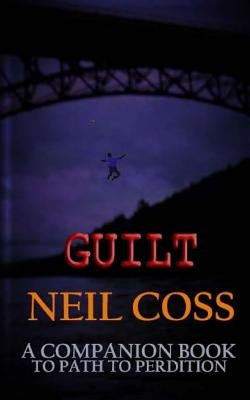 Guilt by Coss, Neil