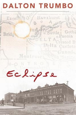 Eclipse by Trumbo, Dalton