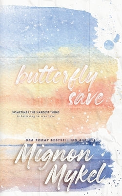 Butterfly Save: Alternate Special Edition Cover by Mykel, Mignon