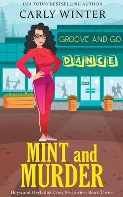Mint and Murder by Winter, Carly