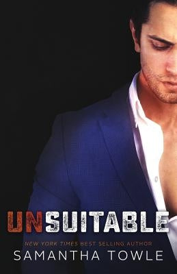 Unsuitable by Towle, Samantha