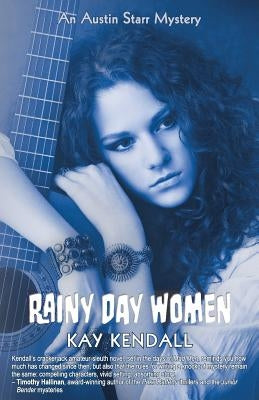 Rainy Day Women by Kendall, Kay