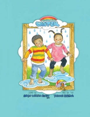 Celebrating Water by Perry, Aaron William