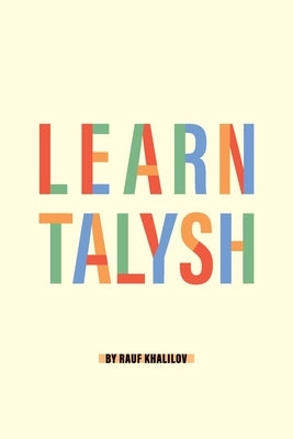 Learn Talysh by Khalilov, Rauf