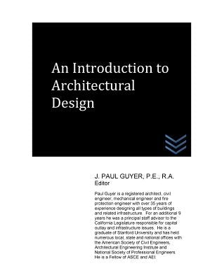 An Introduction to Architectural Design by Guyer, J. Paul