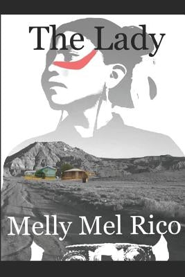 The Lady by Rico, Melly Mel