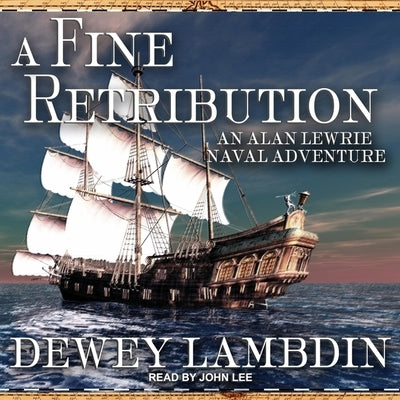 A Fine Retribution Lib/E by Lee, John