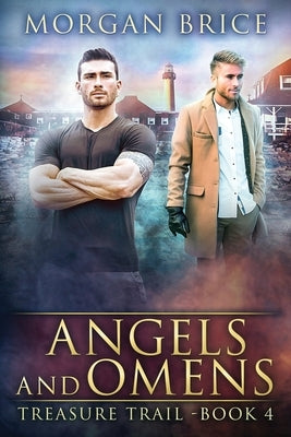Angels and Omens by Brice, Morgan