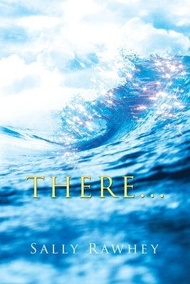 There by Rawhey, Sally