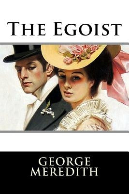 The Egoist by Meredith, George