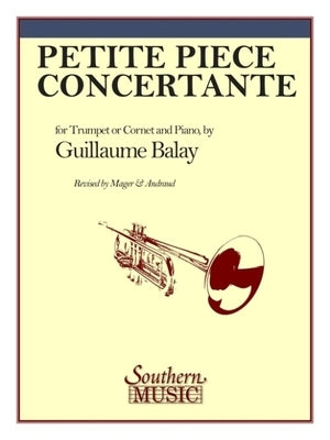 Petite Piece Concertante: Trumpet by Balay, Guillaume