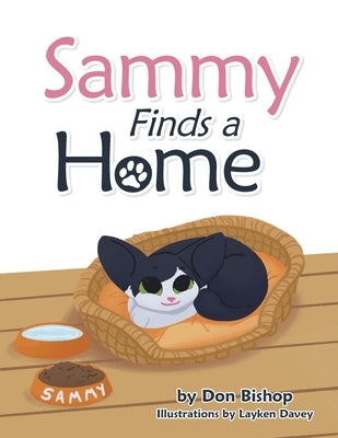 Sammy Finds a Home by Bishop, Don