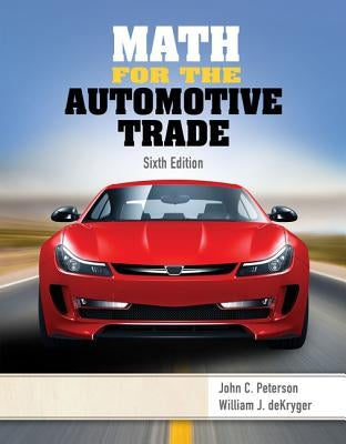Math for the Automotive Trade by Peterson, John C.