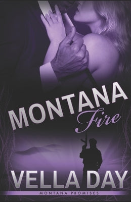 Montana Fire by Day, Vella