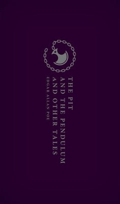 The Pit and the Pendulum and Other Tales by Poe, Edgar Allan