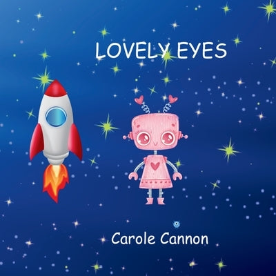 Lovely Eyes by Cannon, Carole