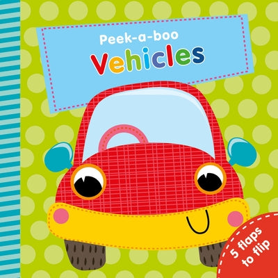 Vehicles: 5 Flaps to Flip! by Ackland, Nick