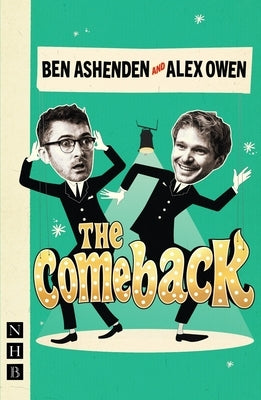 The Comeback by Ashenden, Ben