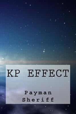 KP effect by Sheriff, Payman
