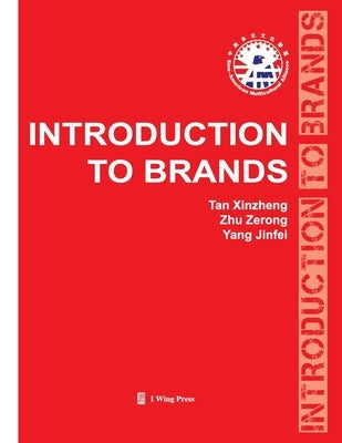 Introduction to Brands by Tan, Xinzheng
