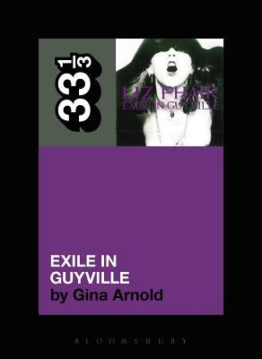 Liz Phair's Exile in Guyville by Arnold, Gina
