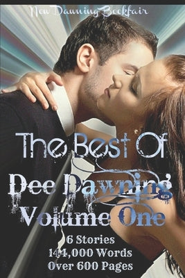 The Best of Dee Dawning - VOLUME ONE by Dawning, Dee