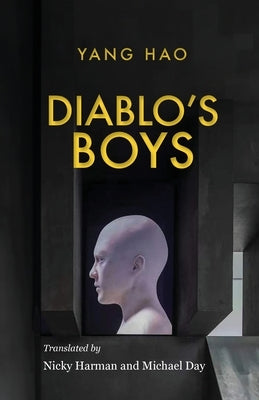 Diablo's Boys by Yang Hao