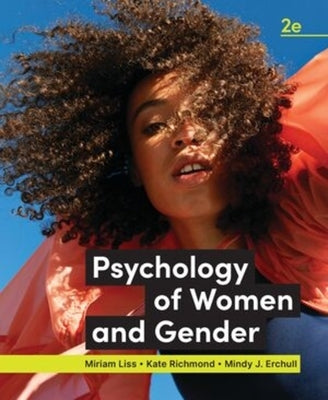 Psychology of Women and Gender by Liss, Miriam