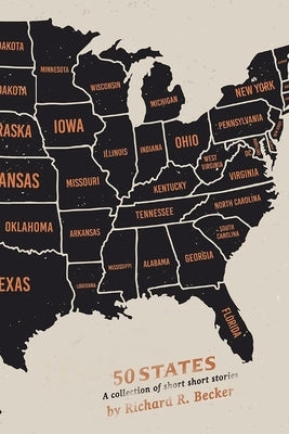 50 States by Becker, Richard R.