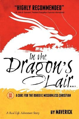 In the Dragon's Lair by Maverick