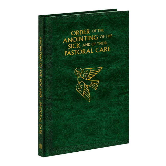 Order of the Anointing of the Sick and Their Pastoral Care -Large Size by Catholic Book Publishing Corp