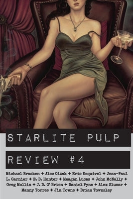 Starlite Pulp Review #4 by Pulp, Starlite