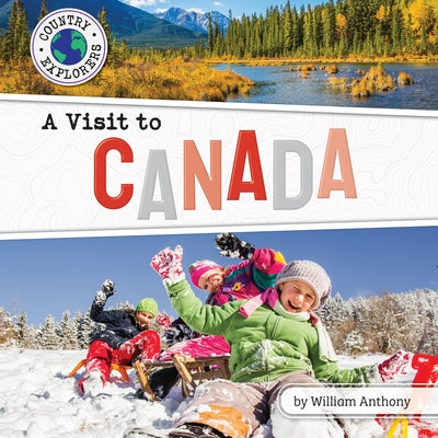 A Visit to Canada by Anthony, William