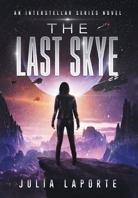 The Last Skye by Laporte, Julia