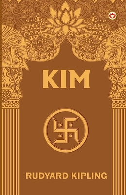 Kim by Kipling, Rudyard