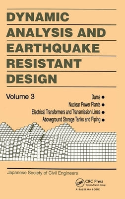 Dynamic Analysis and Earthquake Resistant Design by Gakkai, Dobuku