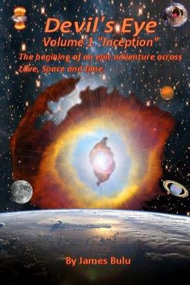 Devils Eye: Inception by Bulu, James M.