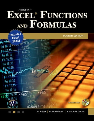 Microsoft Excel Functions and Formulas by Moriarty, Brian