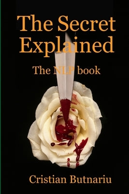 The Secret Explained by Butnariu, Cristian