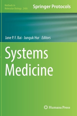 Systems Medicine by Bai, Jane P. F.