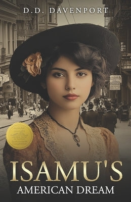 Isamu's American Dream by Davenport, Donald D.