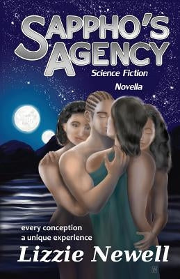 Sappho's Agency by Newell, Lizzie