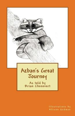 Azban's Great Journey by Gedman, Allison