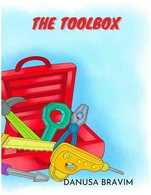 The toolbox by Isaias, Paula
