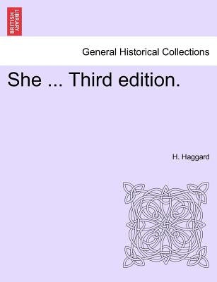 She ... New Edition. by Haggard, H.