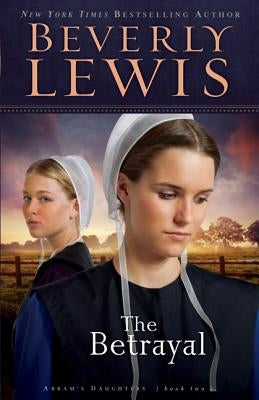 The Betrayal by Lewis, Beverly
