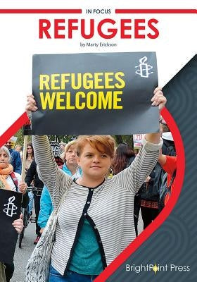 Refugees by Erickson, Marty